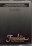 Franklin Day Planner System (Audio Cassette) (Increased Personal Productivity Through Effective Time Management-Part 1)