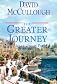 The Greater Journey