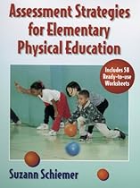 Assessment Strategies for Elementary Physical Education