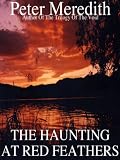 The Haunting At Red Feathers