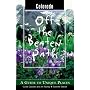 Colorado Off the Beaten Path, 7th: A Guide to Unique Places