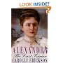 Alexandra: The Last Tsarina