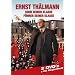 Ernst Th�lmann - Sohn seiner Klasse/F�hrer seiner Klasse (2 DVDs)