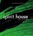 The Spirit House: Thai Cooking