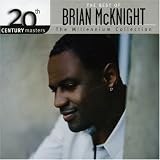 20th Century Masters: The Millennium Collection - The Best of Brian McKnight