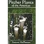 Pitcher Plants of the Americas