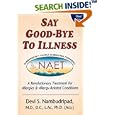 Say Good-Bye to Illness (3rd Edition) (Say Good-Bye To...) by Devi S. Nambudripad