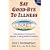 Say Good-Bye to Illness (Say Good-Bye To...)