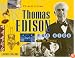 Thomas Edison for Kids: His Life and Ideas, 21 Activities (For Kids series)