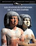 Les statues �gyptiennes de l'Ancien E...