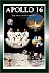 Apollo 16: The NASA Mission Reports Vol 1: Apogee Books Space Series 23 (Apogee Books Space Series)