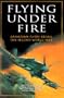 Flying Under Fire