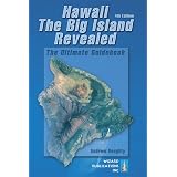 Hawaii The Big Island Revealed: The Ultimate Guidebook