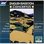 English Bassoon Concertos