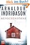 Menschens�hne: Erlendur Sveinssons 1. Fall