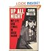 Up All Night: My Life and Times in Rock Radio