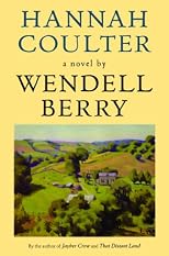 Hannah Coulter: A Novel