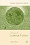 The History of Science Fiction (Palgrave Histories of Literature)