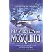 The Men Who Flew the Mosquito: Compelling Accounts of the Wooden Wonders Triumphant WW2 Career