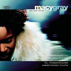 Macy Gray On How Life Is