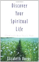 Discover Your Spiritual Life: Illuminate Your Soul's Path
