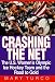 Book Crashing the Net: The U.S. Women's Olympic Ice Hockey Team and the Road to Gold