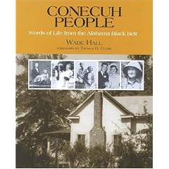 Conecuh People: Words Of Life From The Alabama Black Belt