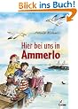 Hier bei uns in Ammerlo
