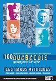 Cover art for  100 Quebecois: Heros Mythiques