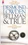 Bellman And True