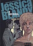 Revue Dupuis SA  / Jessica Blandy, Tome 8 : Sans regrets, sans remords...