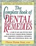 The Complete Book of Dental Remedies
