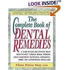 The Complete Book of Dental Remedies by Flora Parsa Stay