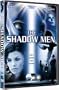 The Shadow Men
