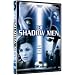 The Shadow Men