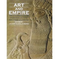Art and Empire: Treasures from Assyria in the British Museum