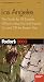 Book Fodor's Los Angeles 2003: The Guide for All Budgets, Where to Stay, Eat, and Explore On and Off the Beaten Path (Fodor's Gold Guides)