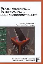 Programming and Interfacing the 8051 Microcontroller