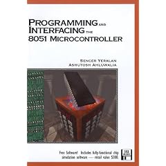 Programming and Interfacing the 8051 Microcontroller