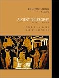 Philosophic Classics, Volume I: Ancient Philosophy (4th Edition) (Philosophic Classics)