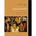 Philosophic Classics, Volume I: Ancient Philosophy (4th Edition) (Philosophic Classics)