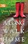 A Long Walk Home (Harlequin Next)