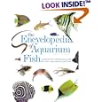 Encyclopedia of Aquarium Fish by Dick Mills
