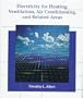 Electricity for Heating, Ventilation, Air Conditioning, and Related Areas