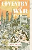 Coventry At War - The Blitz [1995]