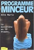 Revue Ambre  / Programme minceur. Fondre en 10 étapes grâce à la monodiète