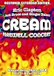 Cream - Farewell Concert
