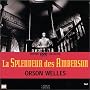 La Splendeur des Amberson - Coffret Collector