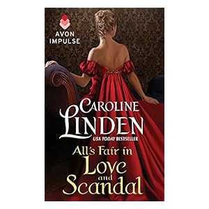All's Fair in Love and Scandal by Caroline Linden
