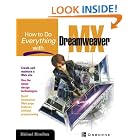 Click here to buy How To Do Everything With Dreamweaver(R) MX by  Michael Meadhra.